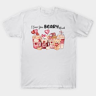 i love you beary much T-Shirt